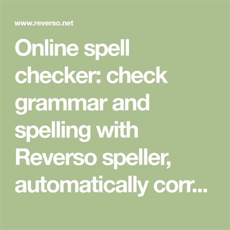 reverso spell check and grammar.